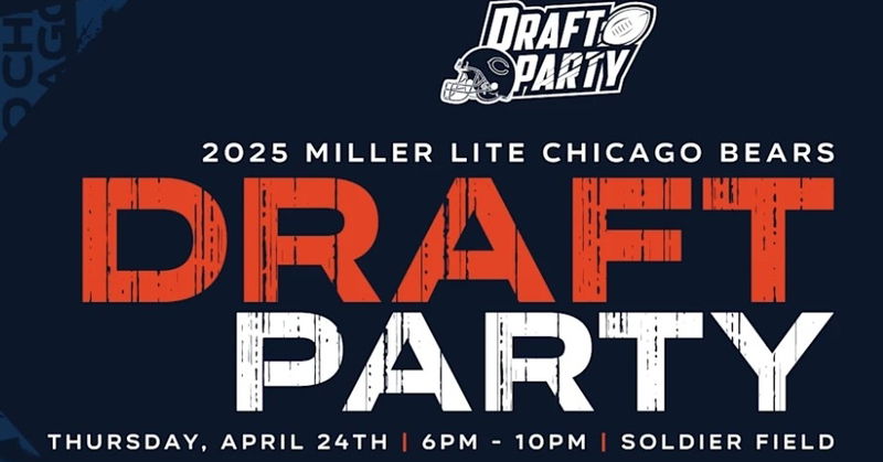 Chicago Bears announce ticket availability for 2025 Miller Lite Draft Party